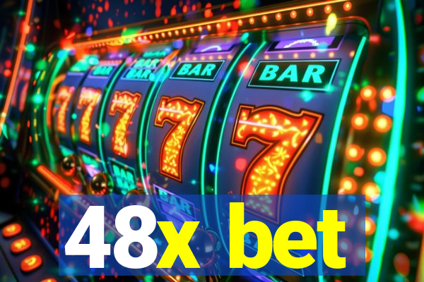 48x bet